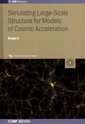 Simulating Large-Scale Structure for Models of Cosmic Acceleration
