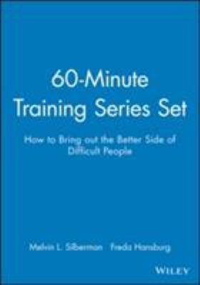 60-Minute Training Series Set: How to Bring Out the Better Side of Difficult People