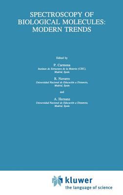 Spectroscopy of Biological Molecules : Modern Trends