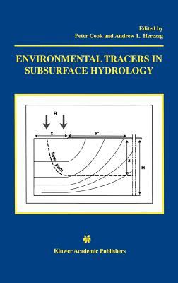Environmental Tracers in Subsurface Hydrology