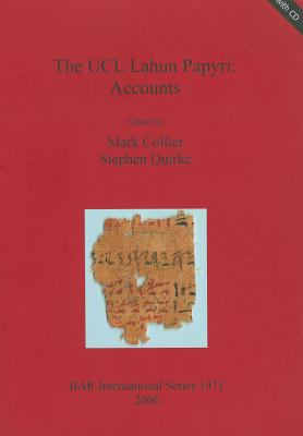 The UCL Lahun Papyri : Accounts