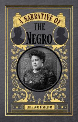 A Narrative of the Negro