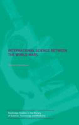 International Science Between the World Wars : The Case of Genetics