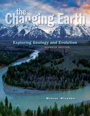 Cengage Advantage: the Changing Earth : Exploring Geology and Evolution