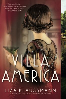 Villa America : A Novel