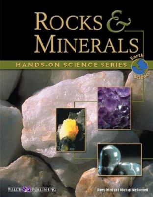 Rocks and Minerals