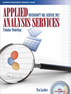 Applied Microsoft SQL Server 2012 Analysis Services : Tabular Modeling