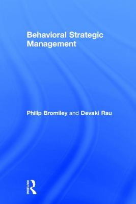Behavioral Strategic Management