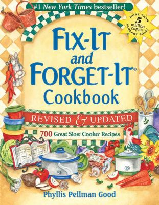 Fix It and Forget-It Cookbook : 700 Great Slow Cooker Recipes