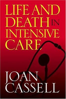 Life and Death in Intensive Care