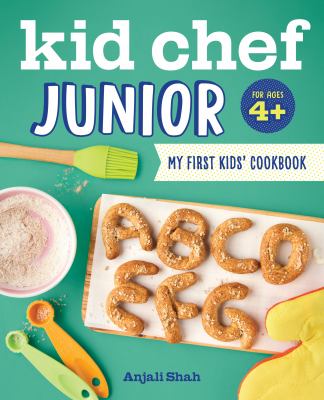 Kid Chef Junior : My First Kids Cookbook