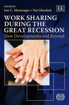 Work Sharing During the Great Recession : New Developments and Beyond