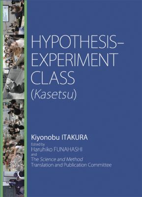 Hypothesis-Experiment Class (Kasetsu)