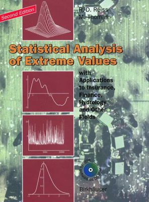Statistical Analysis of Extreme Values : With Applications to Insurance, Finance, Hydrology and Other Fields