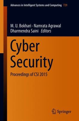 Cyber Security : Proceedings of CSI 2015