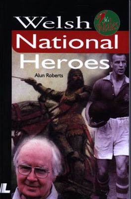 Welsh National Heroes