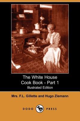 The White House Cook Book - Part