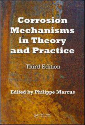 Corrosion Mechanisms in Theory and Practice