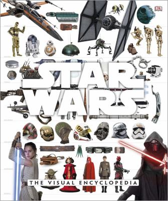 Star Wars: the Visual Encyclopedia