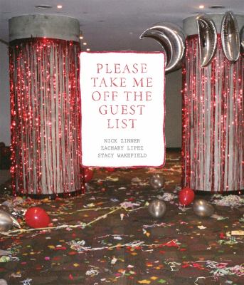 Please Take Me off the Guest List