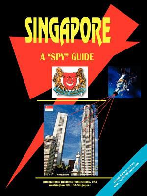 Singapore - A Spy Guide