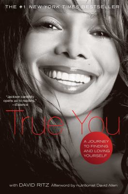 True You : A Journey to Finding and Loving Yourself