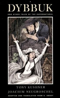 A Dybbuk and Other Tales of the Supernatural