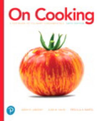 On Cooking : A Textbook of Culinary Fundamentals