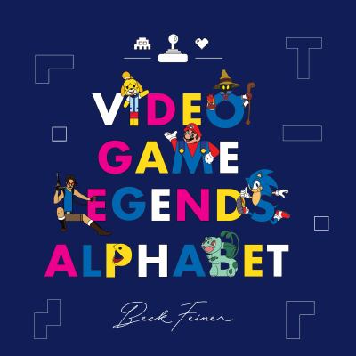 Video Game Legends Alphabet