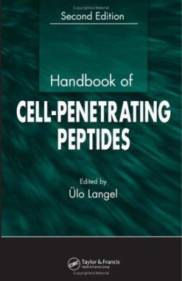 Handbook of Cell-Penetrating Peptides