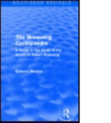 The Browning Cyclopaedia (Routledge Revivals) : A Guide to the Study of the Works of Robert Browning