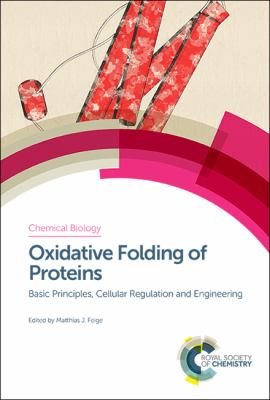 Oxidative Folding of Proteins : Principles, Biological Regulation and Design