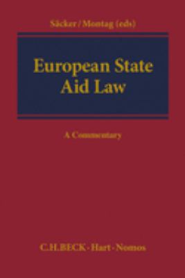 European State Aid Law : A Commentary