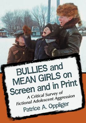Bullies and Mean Girls in Popular Culture