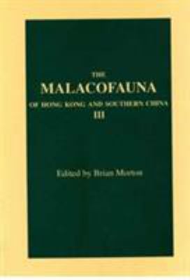 The Malacofauna of Hong Kong and Southern China III