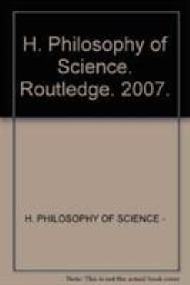 H. Philosophy of Science