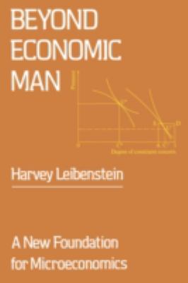 Beyond Economic Man : A New Foundation for Microeconomics
