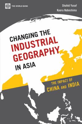 Changing the Industrial Geography in Asia : The Impact of China and India
