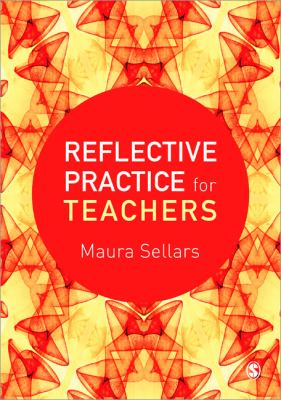 Reflective Practice for Teachers