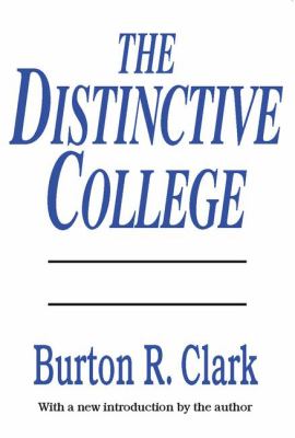The Distinctive College : Antioch, Reed, and Swathmore