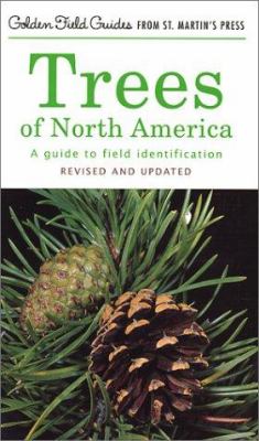 Trees of North America : A Guide to Field Identification, Revised and Updated