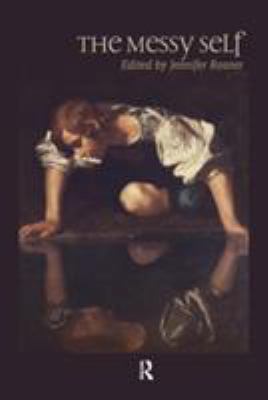 The Messy Self