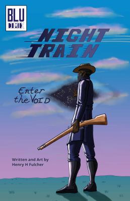 Night Train : Enter the Void