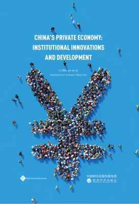 China's Private Economy : Institutional Innovations and Development