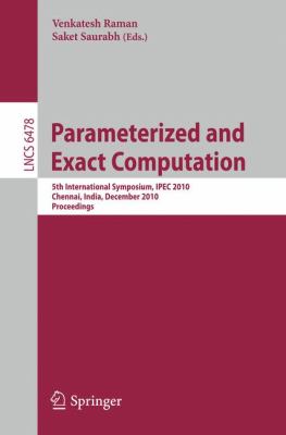 Parameterized and Exact Computation : 5th International Symposium, IPEC 2010, Chennai, India, December 13-15, 2010. Proceedings