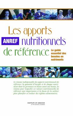 Les Apports Nutritionnels de Référence : Le Guide Essential de Besoins en Nutriments