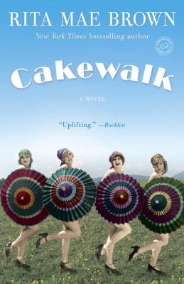 Cakewalk : A Novel