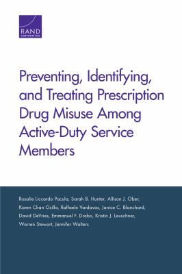 Preventing, Identifying, and Treating Prescription Drug Misuse among Active-Duty Service Members