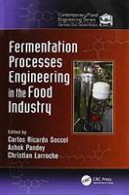 Fermentation Processes Engineering in the Food Industry