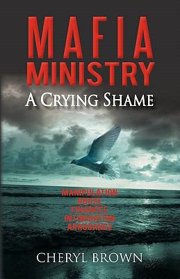 M A F I A Ministry : A Crying Shame